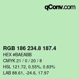 カラーコード: RGB 186 234.8 187.4 | qconv.com
