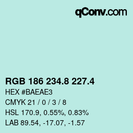 カラーコード: RGB 186 234.8 227.4 | qconv.com