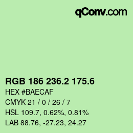 カラーコード: RGB 186 236.2 175.6 | qconv.com
