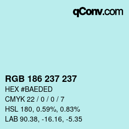 Color code: RGB 186 237 237 | qconv.com