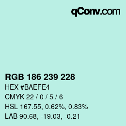 カラーコード: RGB 186 239 228 | qconv.com