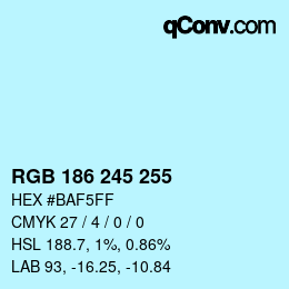 Color code: RGB 186 245 255 | qconv.com