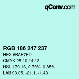Color code: RGB 186 247 237 | qconv.com