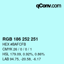 Color code: RGB 186 252 251 | qconv.com
