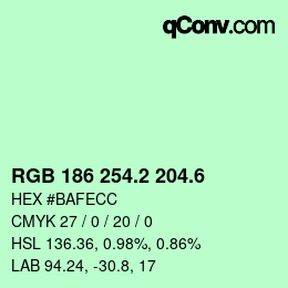 カラーコード: RGB 186 254.2 204.6 | qconv.com