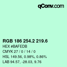 カラーコード: RGB 186 254.2 219.6 | qconv.com