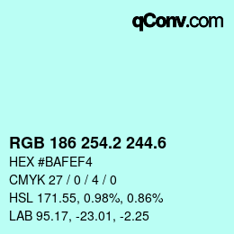 カラーコード: RGB 186 254.2 244.6 | qconv.com