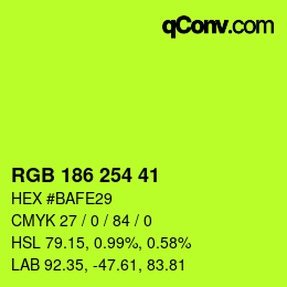 Color code: RGB 186 254 41 | qconv.com
