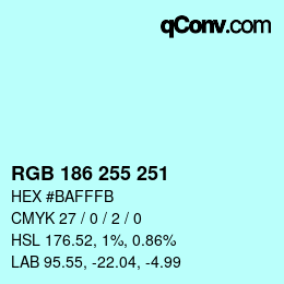 Color code: RGB 186 255 251 | qconv.com