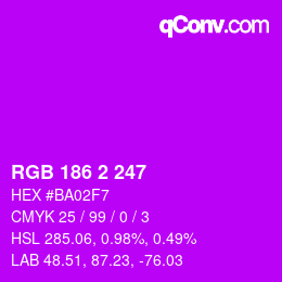 Color code: RGB 186 2 247 | qconv.com