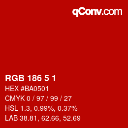 Color code: RGB 186 5 1 | qconv.com