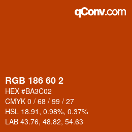 カラーコード: RGB 186 60 2 | qconv.com
