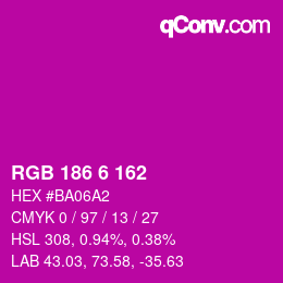 Color code: RGB 186 6 162 | qconv.com