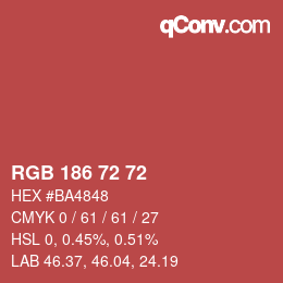 Color code: RGB 186 72 72 | qconv.com