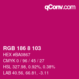 Color code: RGB 186 8 103 | qconv.com