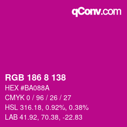 Color code: RGB 186 8 138 | qconv.com