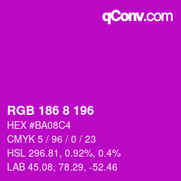Color code: RGB 186 8 196 | qconv.com