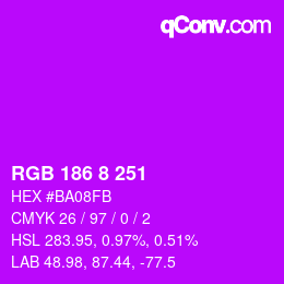 カラーコード: RGB 186 8 251 | qconv.com