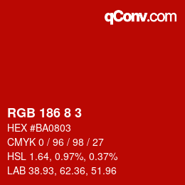 Color code: RGB 186 8 3 | qconv.com