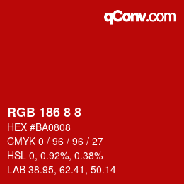 Color code: RGB 186 8 8 | qconv.com