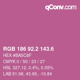カラーコード: RGB 186 92.2 143.6 | qconv.com