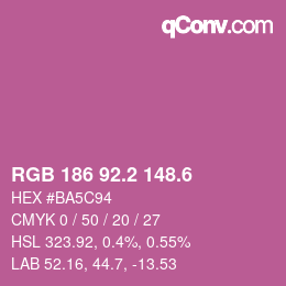 カラーコード: RGB 186 92.2 148.6 | qconv.com