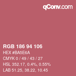 Color code: RGB 186 94 106 | qconv.com
