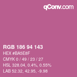 カラーコード: RGB 186 94 143 | qconv.com