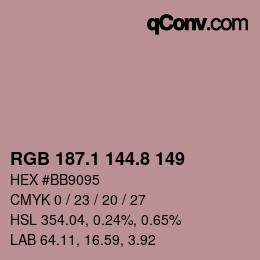 カラーコード: RGB 187.1 144.8 149 | qconv.com