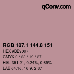カラーコード: RGB 187.1 144.8 151 | qconv.com