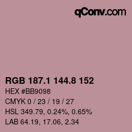 Color code: RGB 187.1 144.8 152 | qconv.com