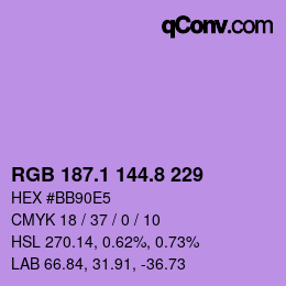 カラーコード: RGB 187.1 144.8 229 | qconv.com