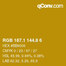 カラーコード: RGB 187.1 144.8 6 | qconv.com