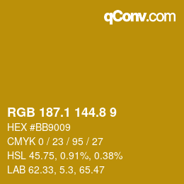 カラーコード: RGB 187.1 144.8 9 | qconv.com