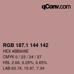 カラーコード: RGB 187.1 144 142 | qconv.com