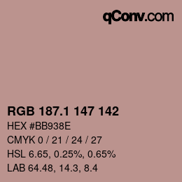 カラーコード: RGB 187.1 147 142 | qconv.com