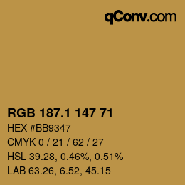 カラーコード: RGB 187.1 147 71 | qconv.com