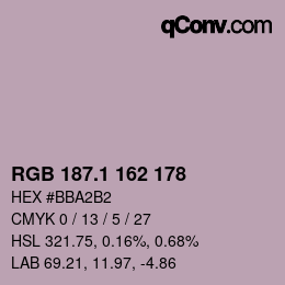 カラーコード: RGB 187.1 162 178 | qconv.com