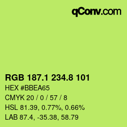 カラーコード: RGB 187.1 234.8 101 | qconv.com