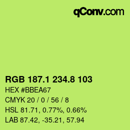 カラーコード: RGB 187.1 234.8 103 | qconv.com