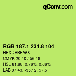 カラーコード: RGB 187.1 234.8 104 | qconv.com