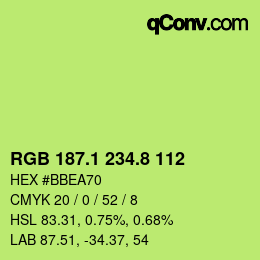 カラーコード: RGB 187.1 234.8 112 | qconv.com
