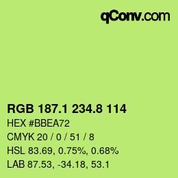 カラーコード: RGB 187.1 234.8 114 | qconv.com