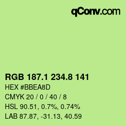 カラーコード: RGB 187.1 234.8 141 | qconv.com