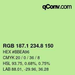 カラーコード: RGB 187.1 234.8 150 | qconv.com