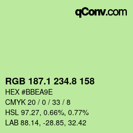 カラーコード: RGB 187.1 234.8 158 | qconv.com