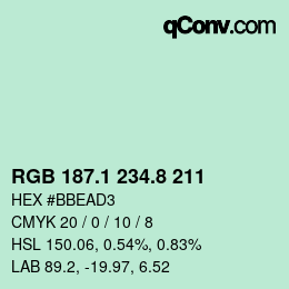 カラーコード: RGB 187.1 234.8 211 | qconv.com