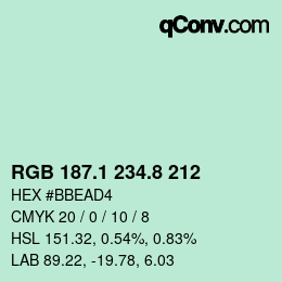 カラーコード: RGB 187.1 234.8 212 | qconv.com