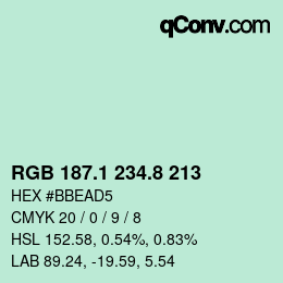 カラーコード: RGB 187.1 234.8 213 | qconv.com