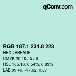カラーコード: RGB 187.1 234.8 223 | qconv.com